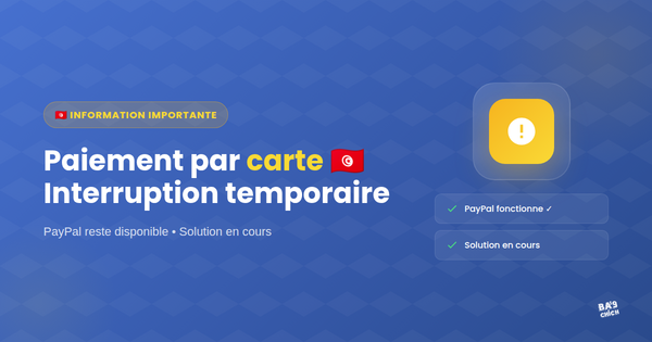 Paiement par carte en Tunisie : interruption temporaire